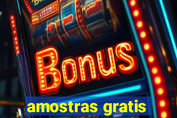 amostras gratis